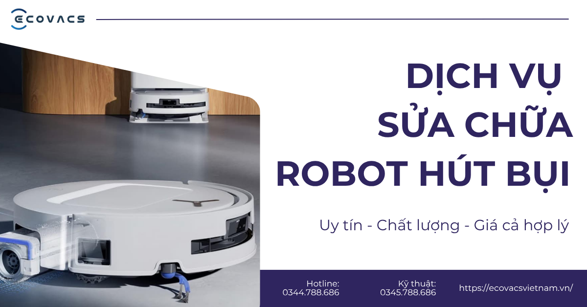 sửa chữa robot hút bụi