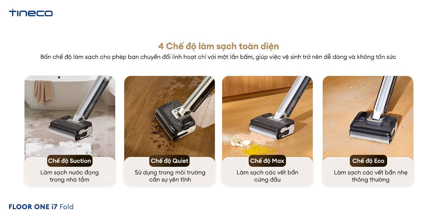 Tineco Floor One i7 Fold 4 chế độ làm sạch