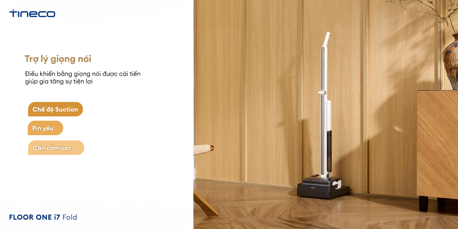 Tineco Floor One i7 Fold trợ lý giọng nói