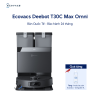 Robot hút bụi Ecovacs Deebot T30C Max Omni - Bản Quốc Tế
